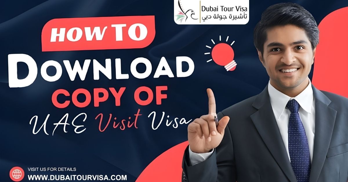 How to Download a Copy of The UAE Visit Visa