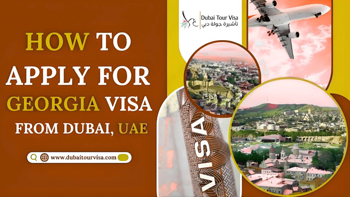 How to Apply for a Georgia Visa from the UAE