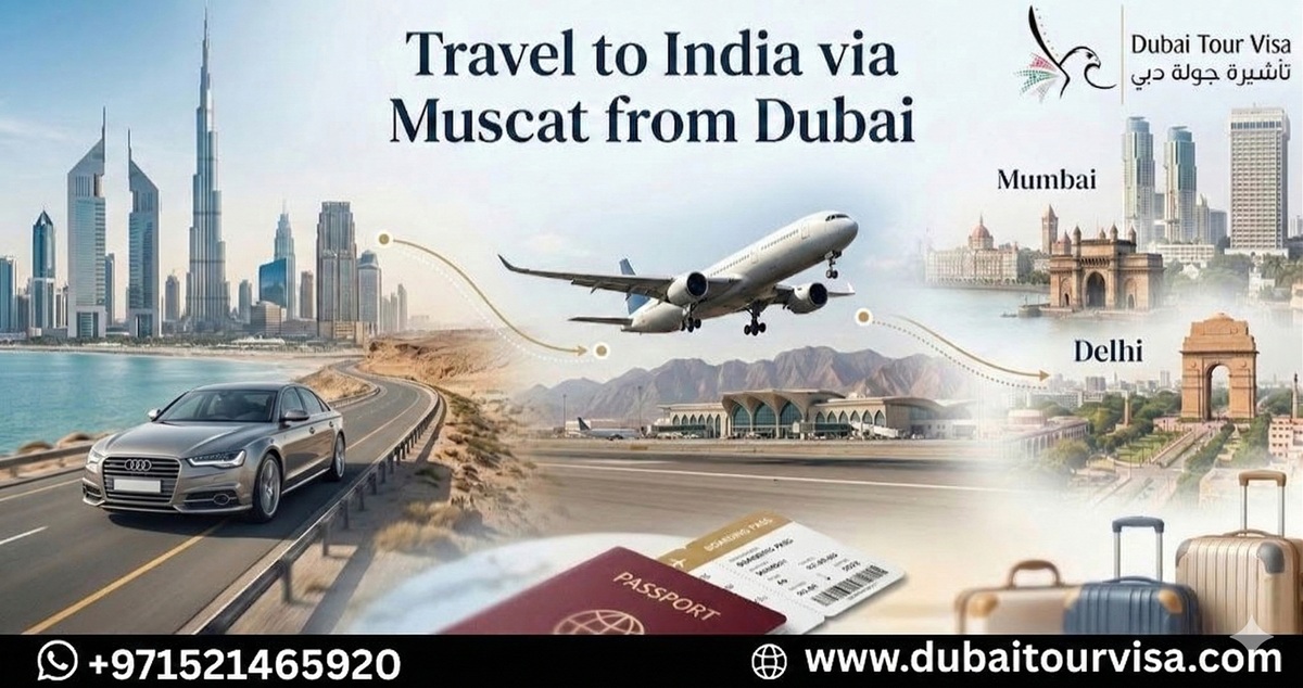 Travel to India via Muscat from Dubai – Confirmed 6th & 7th March Tickets | DubaiTourVisa
